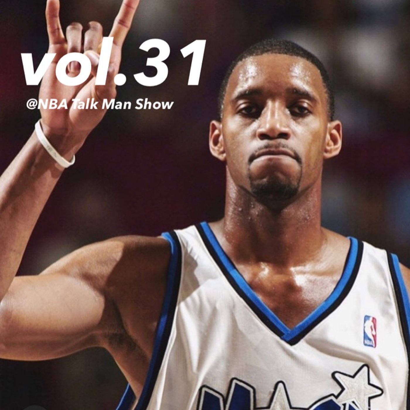 vol.31 今日のNBA〜 僕の好きな選手 T-Mac編 episode artwork