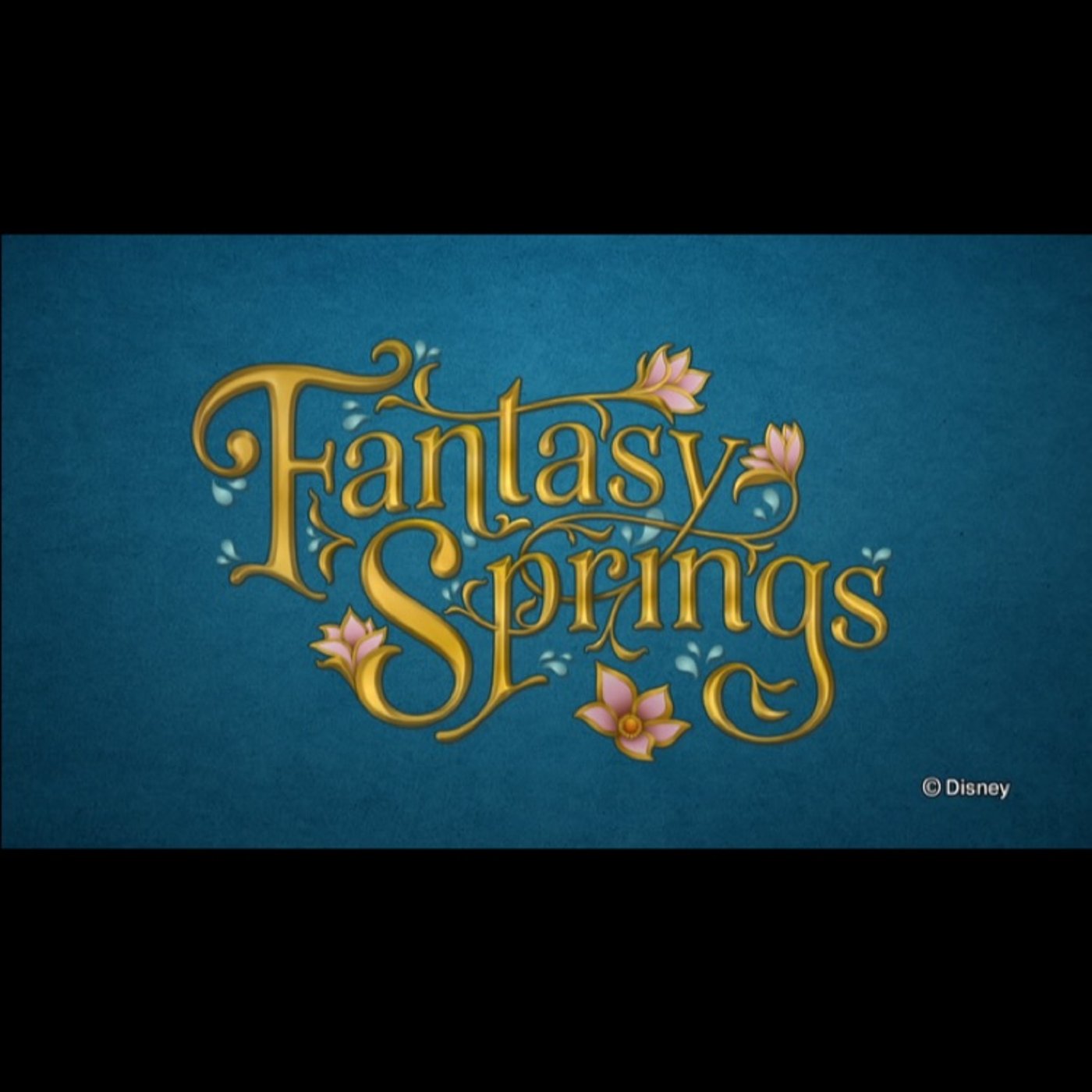 番外編[マニア向け]  『ファンタジースプリングス』に関して 〜全体の概要編〜 episode artwork