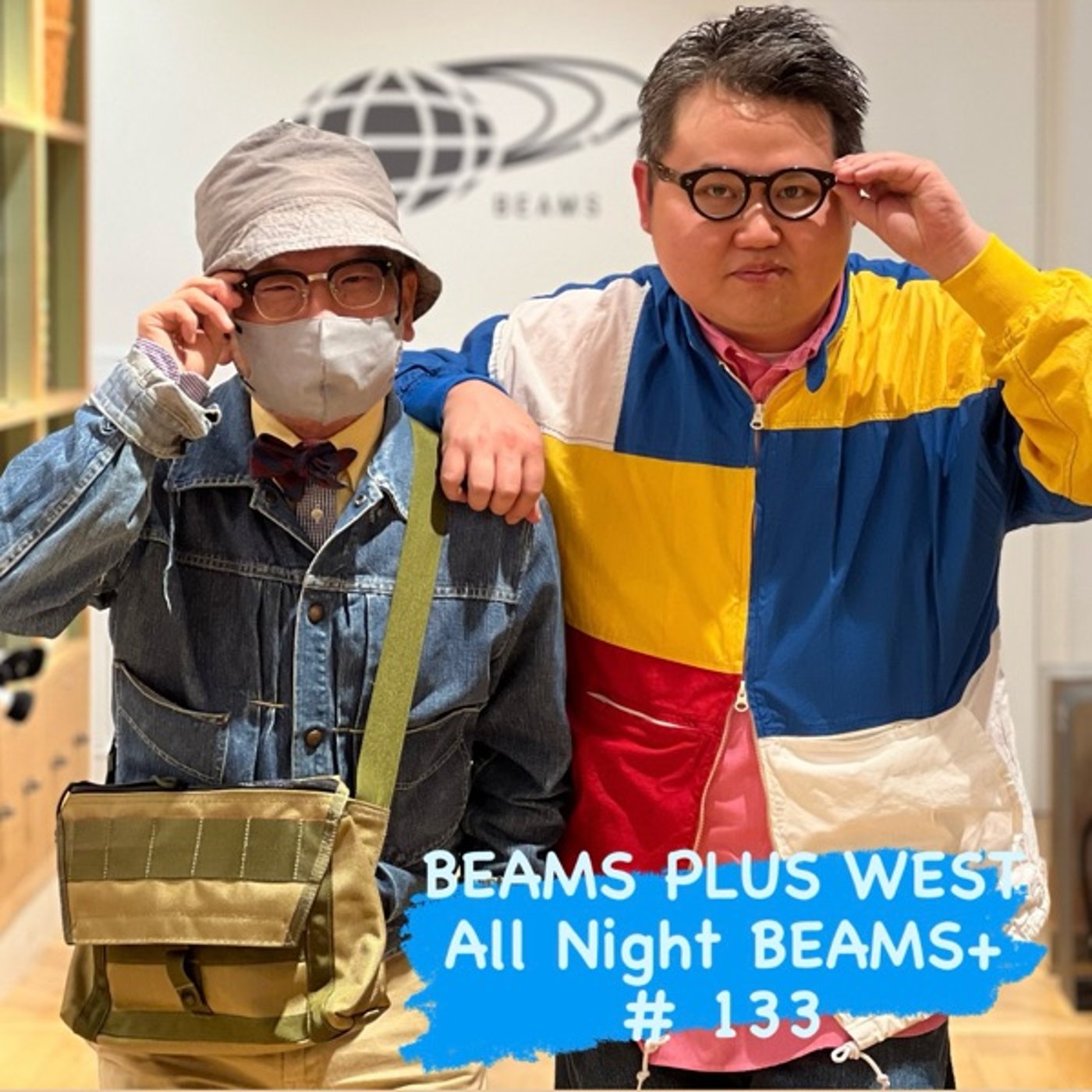 BEAMS PLUS WESTのAll Night BEAMS+ #133
