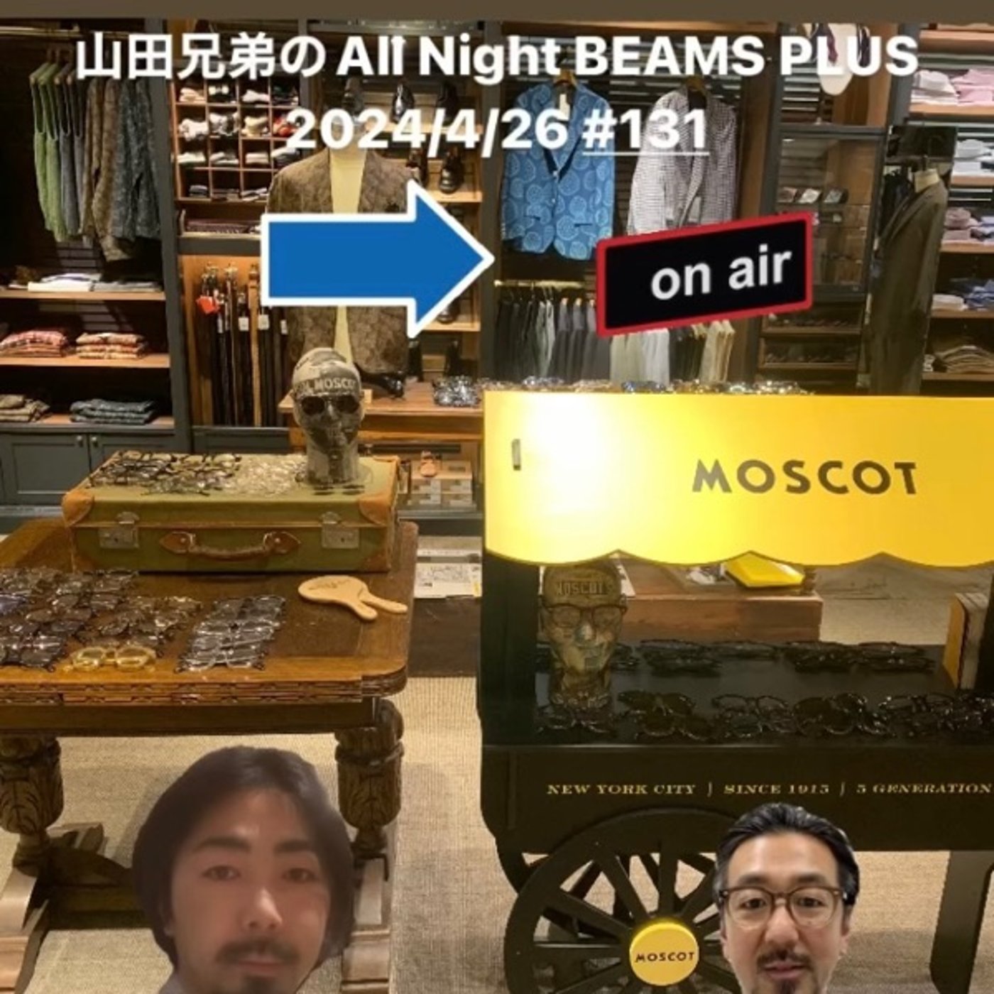 山田兄弟のAll Night BEAMS+ #131