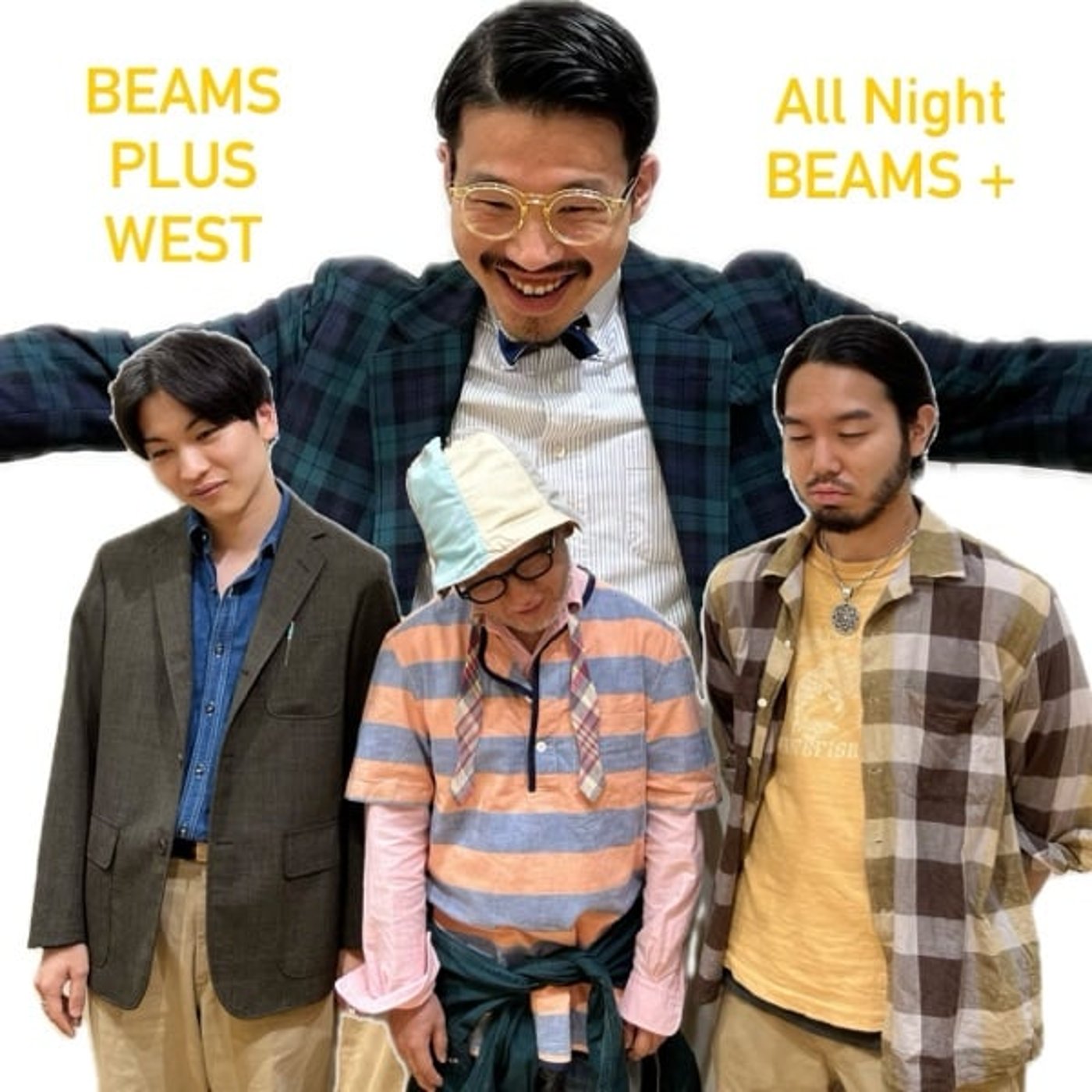 BEAMS PLUS WESTのAll Night BEAMS+ #146