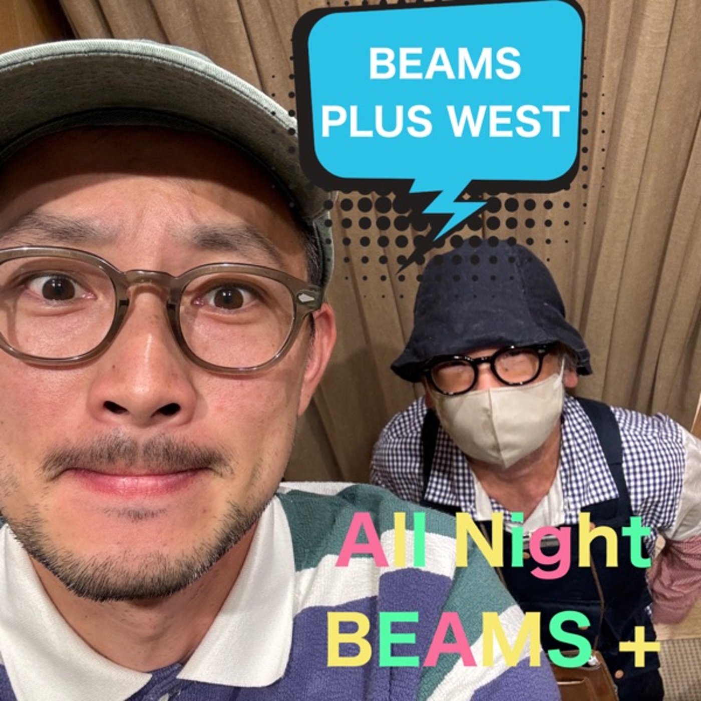 BEAMS PLUS WESTのAll Night BEAMS+ #153
