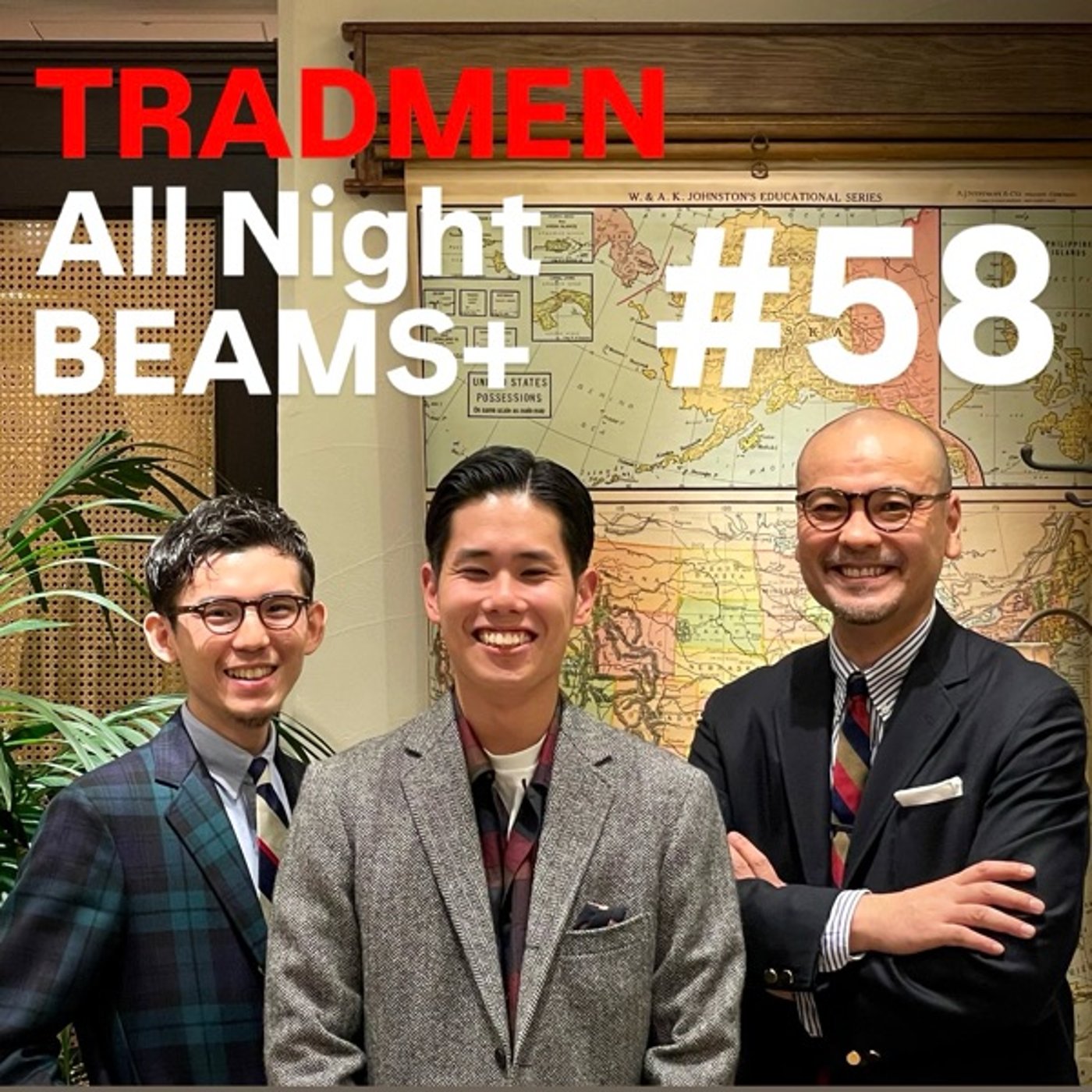 TRADMENのAll Night BEAMS+ #58