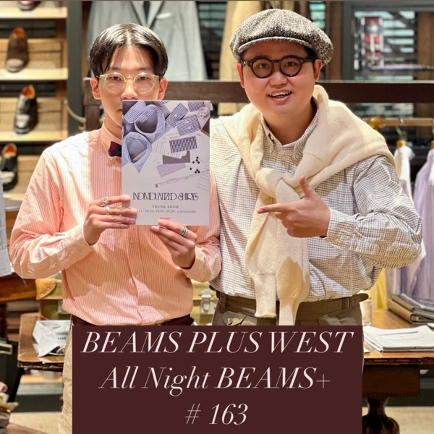 BEAMS PLUS WESTのAll Night BEAMS+ #163