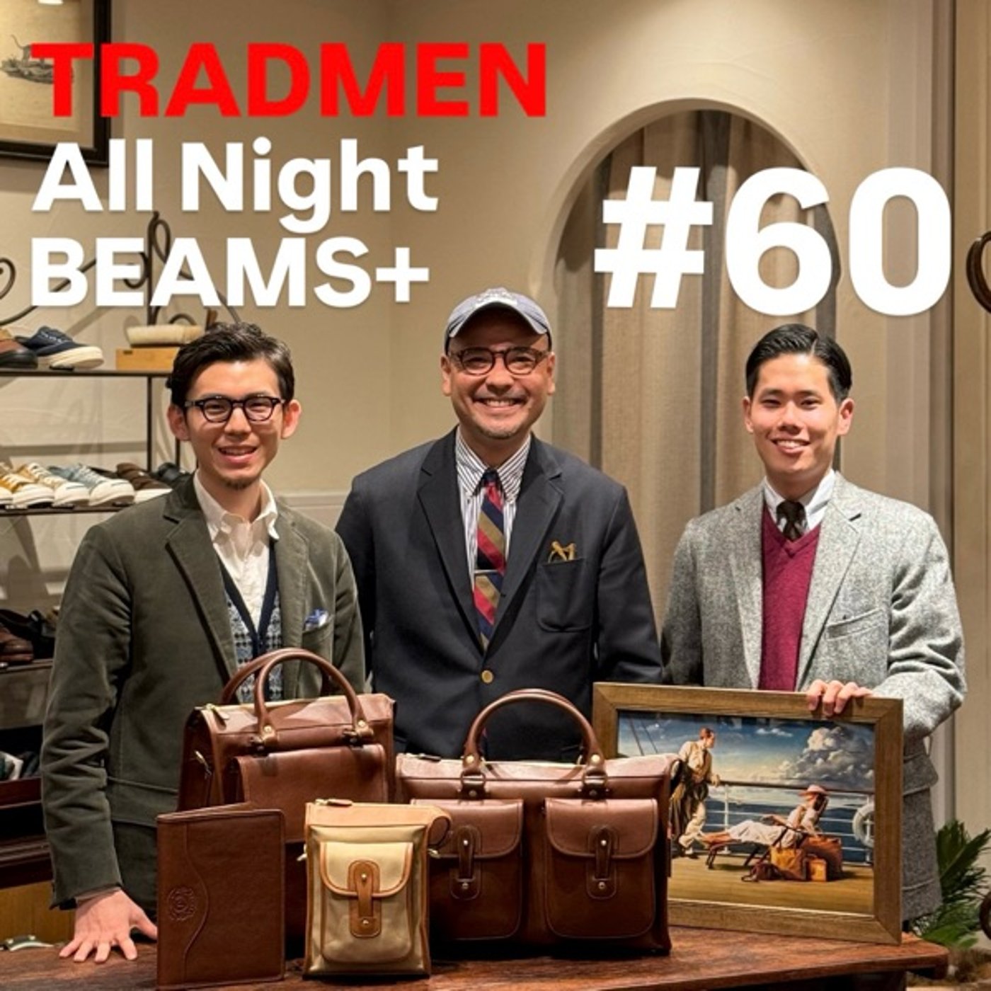 TRADMENのAll Night BEAMS+ #60