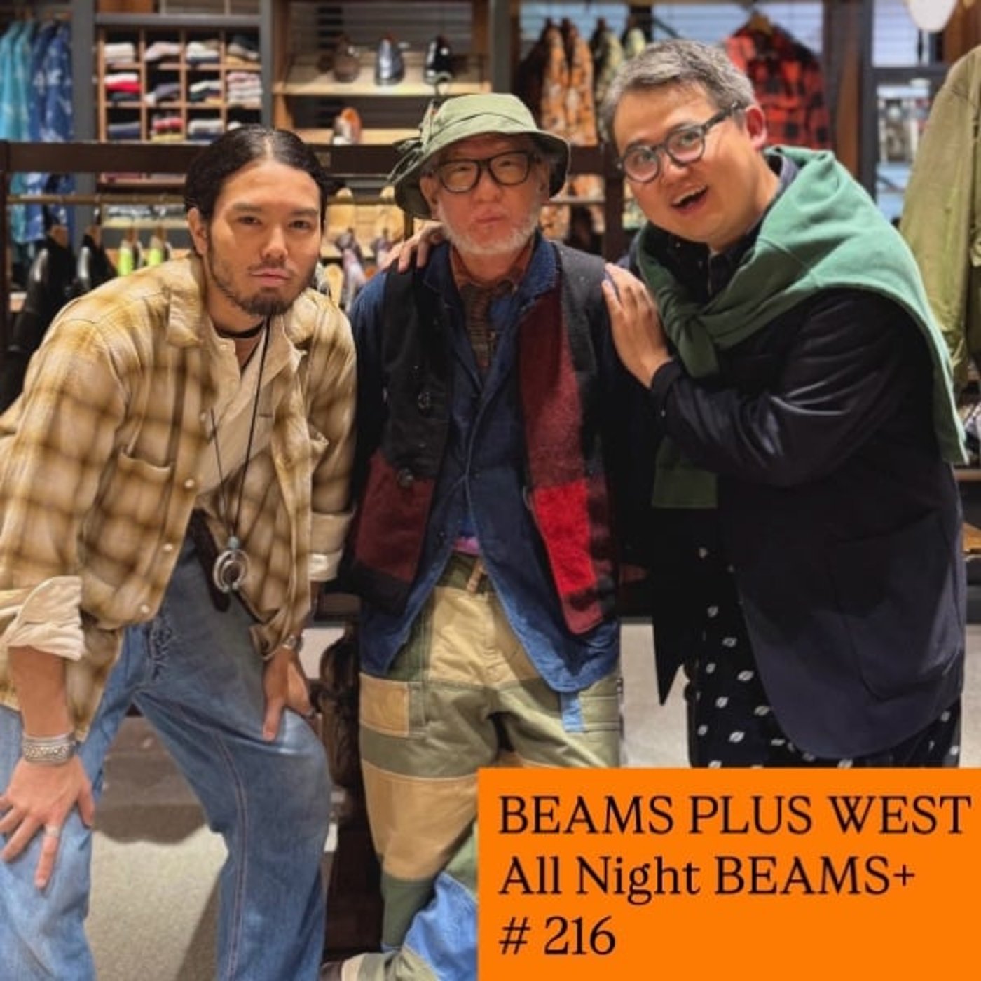 BEAMS PLUS WESTのAll Night BEAMS+ #216