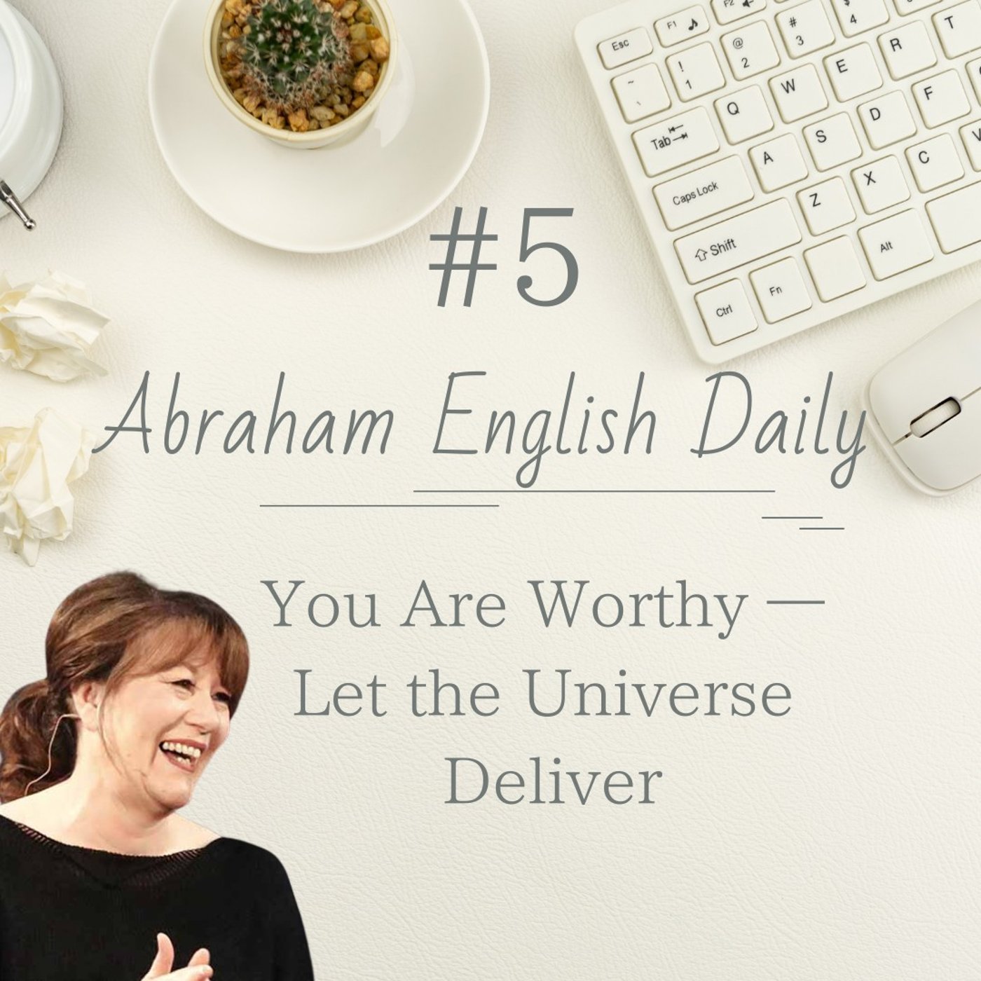 エイブラハム英語を学ぶ！ The Art of Allowing