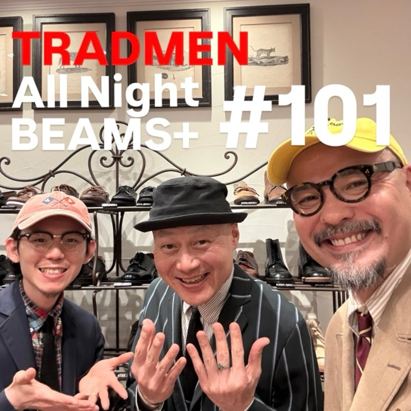 TRADMENのAll Night BEAMS+ #101