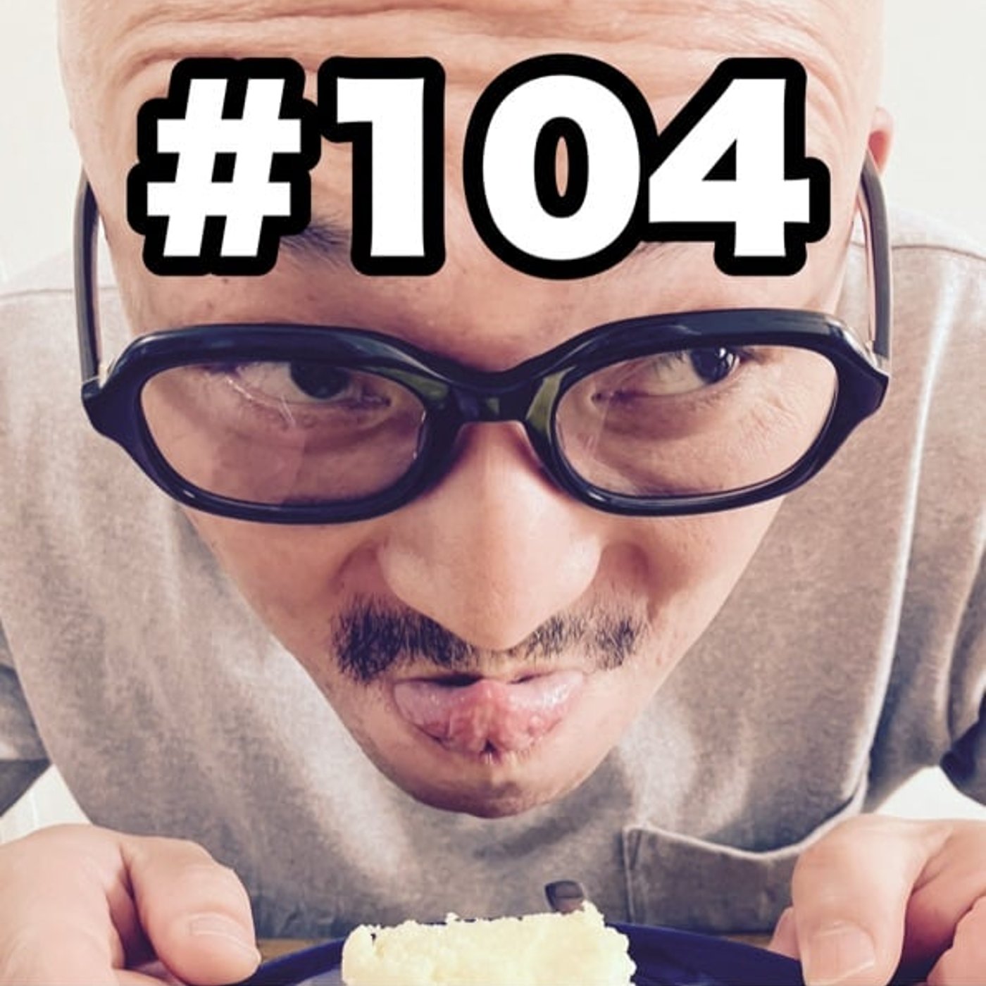 #104 やっぱり芸人はかっこいい episode artwork
