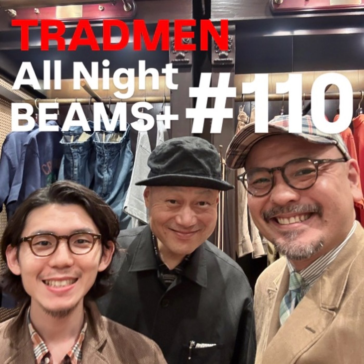 TRADMEN All Night BEAMS+ #110