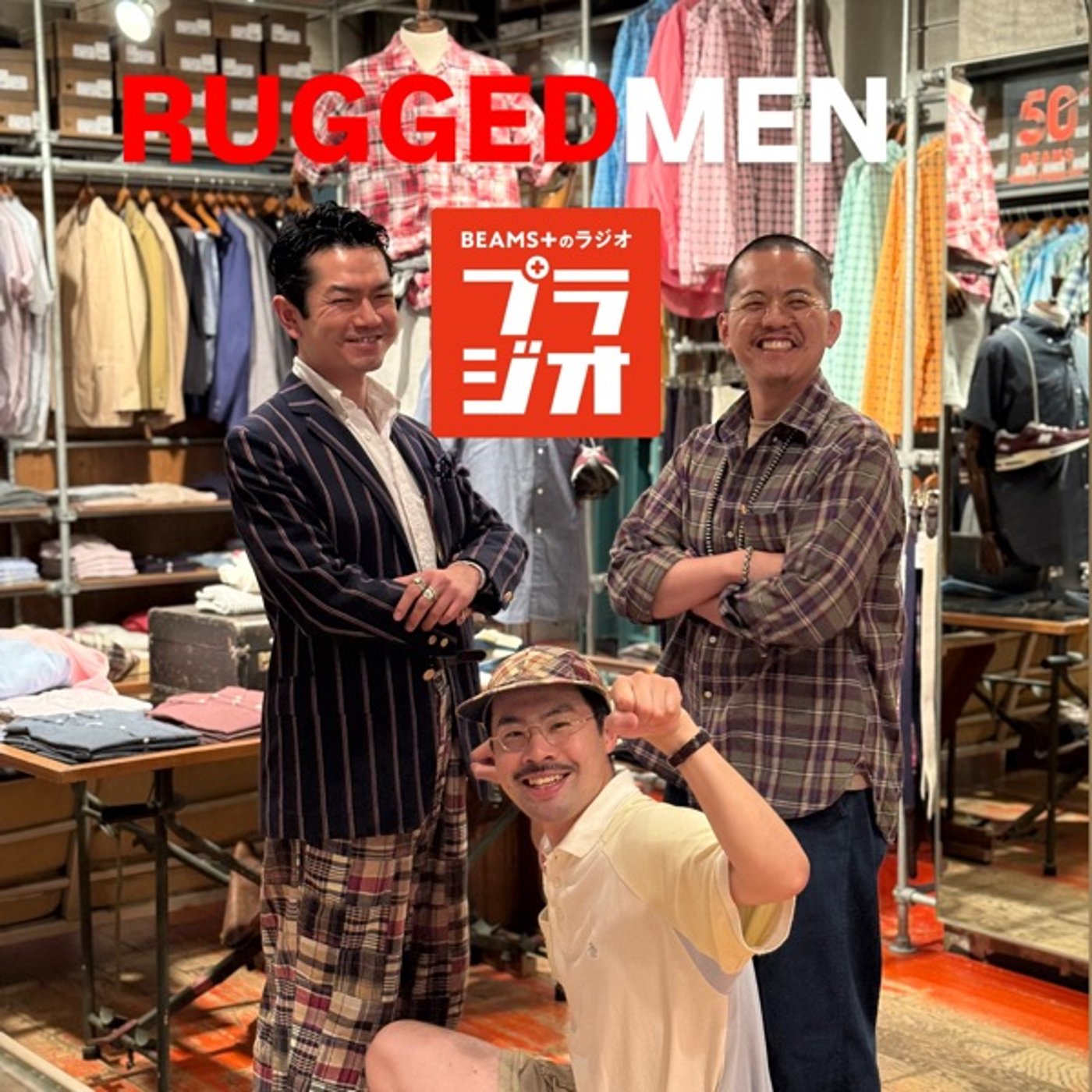 RUGGED MENのAll Night BEAMS+ #85