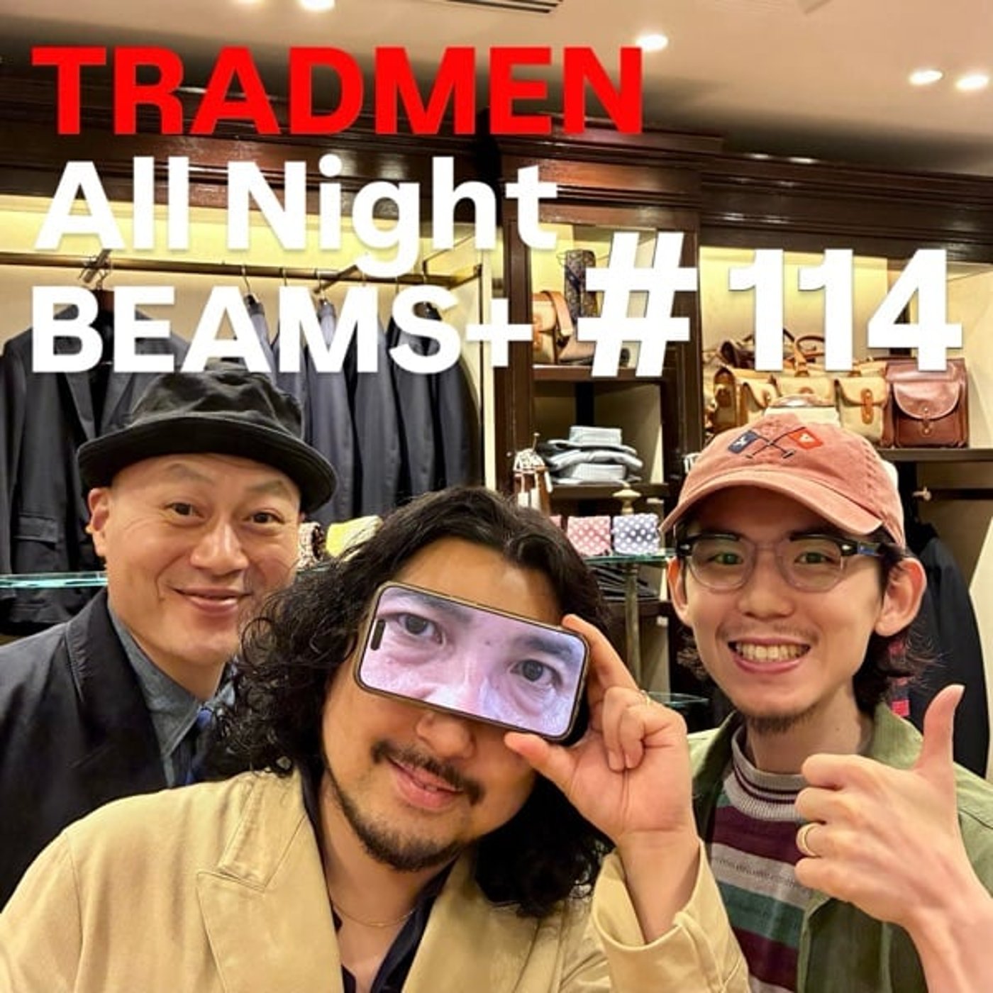 TRADMENのAll Night BEAMS+ #114 episode artwork