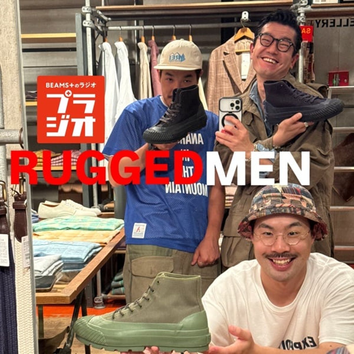 RUGGED MENのAll Night BEAMS+ #89 episode artwork