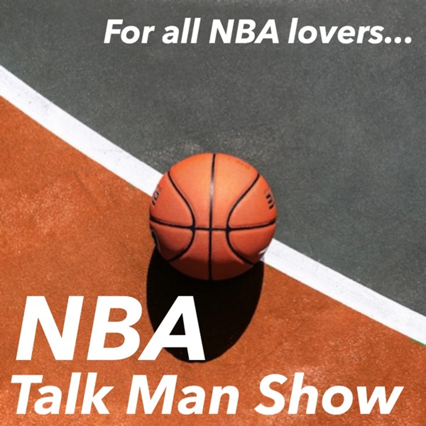 NBA Talk Man Show