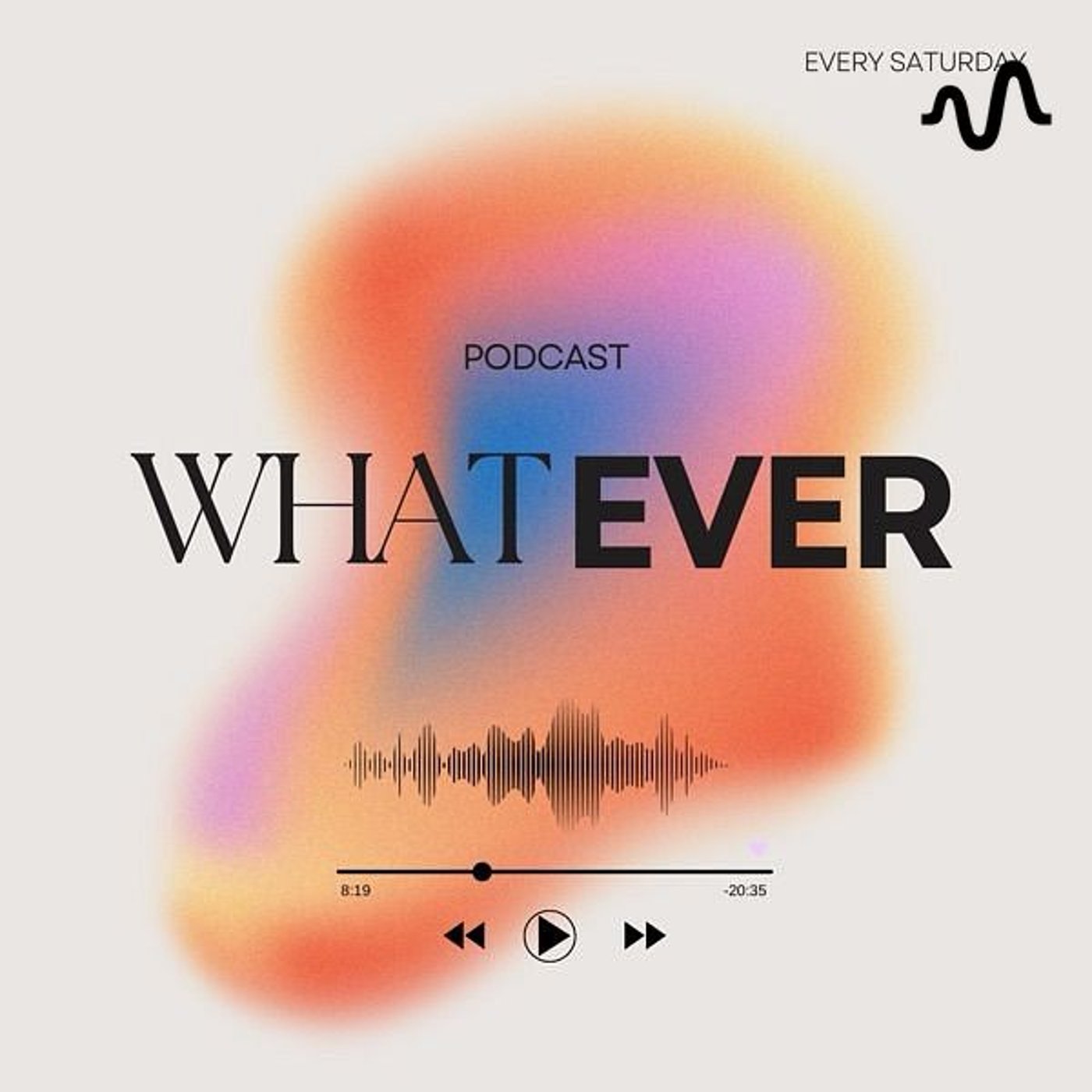 WHATEVER