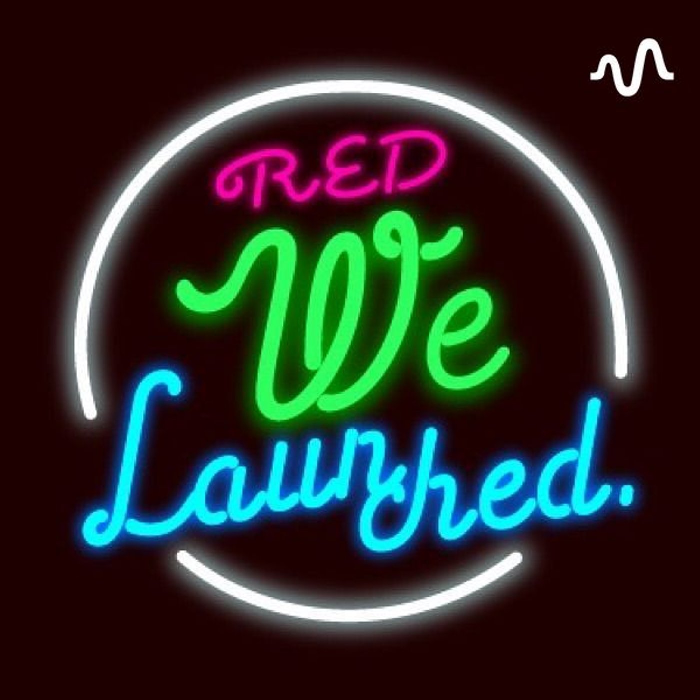 RED WE LAUNCHED.